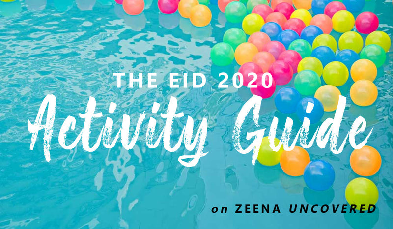 The Eid 2020 Activity Guide